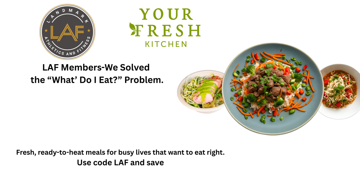 LAF – Your Fresh Kitchen- Prepped by Fresh